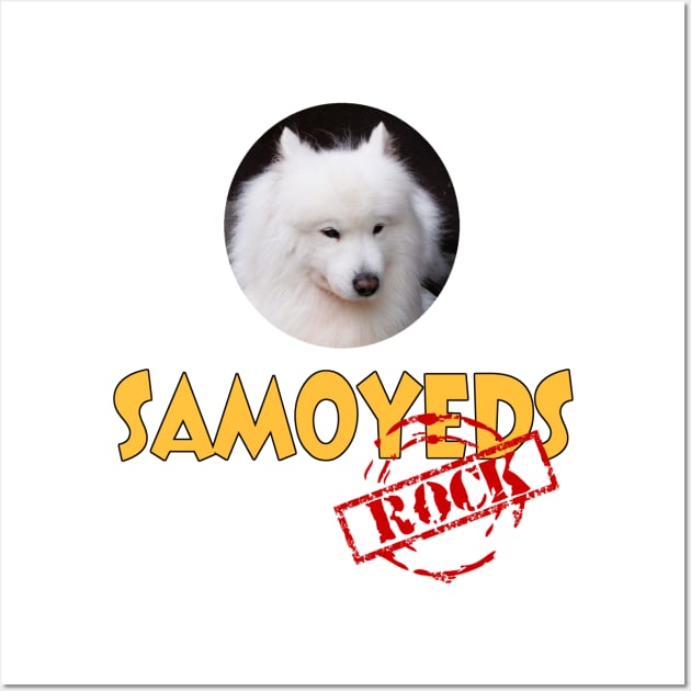 Samoyeds Rock! Wall Art by Naves